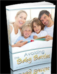 Title: Avoiding The Baby Battles - All About Planning The Children In A Marriage, Author: Irwing