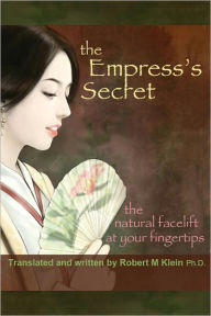 Title: The Empress's Secret, Author: Robert Klein