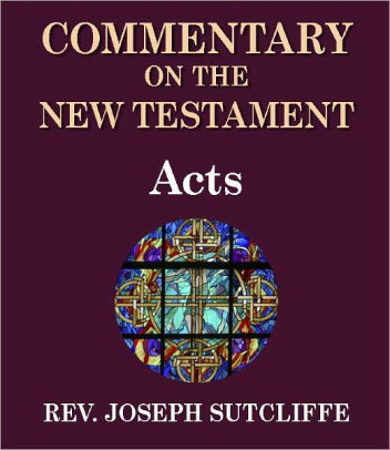 Sutcliffes Commentary on the Old & New Testaments - Book of John