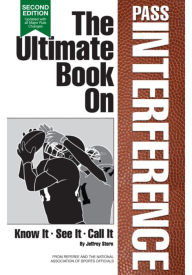 Title: The Ultimate Book on Pass Interference, Author: Jeffrey Stern