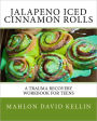 Jalapeno Iced Cinnamon Rolls