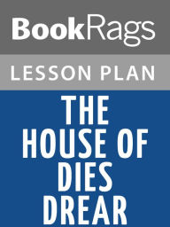Title: The House of Dies Drear by Virginia Hamilton Lesson Plans, Author: BookRags