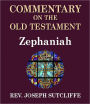 Sutcliffe's Commentary on the Old & New Testaments - Book of Zephaniah