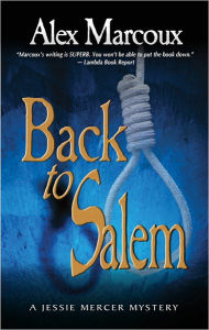 Title: Back to Salem, Author: Alex Marcoux