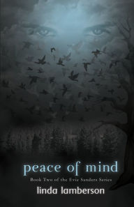 Title: Peace of Mind: Book Two of the Evie Sanders Series, Author: Linda Lamberson