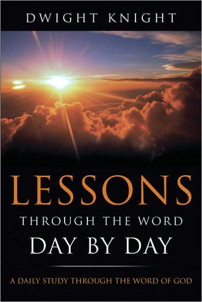 Lessons Through the Word - Day by Day
