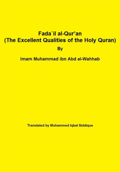 Fada'il al-Quran (The Excellent Qualities of the Holy Quran)
