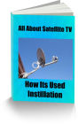 All About Satellite TV How Its Used Instillation