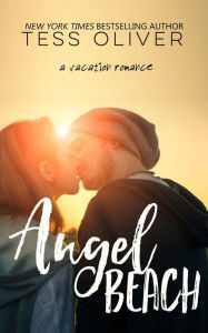 Title: Angel Beach, Author: Tess Oliver