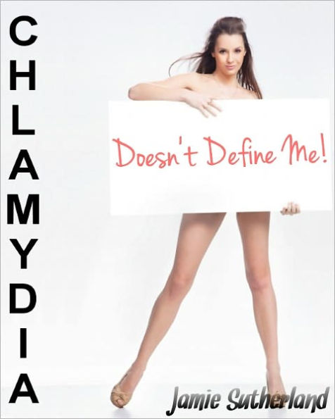 Chlamydia Doesn't Define Me!