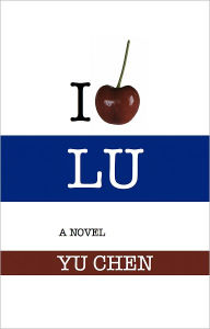 Title: I Love Lu, Author: Yu Chen