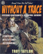 Without A Trace