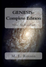 Title: Genesis-Complete Edition Volume Two: Jacob-Joseph, Author: M. E. Rosson