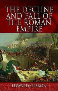 Title: The Decline and Fall of the Roman Empire, Vol 1: A History Classic By Edward Gibbon! AAA+++, Author: Edward Gibbon