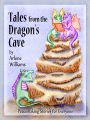 Tales from the Dragon's Cave... Peacemaking Stories for Everyone