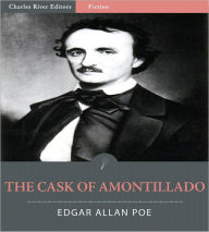 Title: The Cask of Amontillado (Illustrated), Author: Edgar Allan Poe