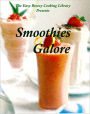 Smoothies Galore