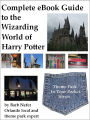 Complete eBook Guide to the Wizarding World of Harry Potter