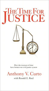 Title: The Time For Justice, Author: Anthony Curto