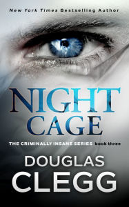 Title: Night Cage, Author: Douglas Clegg