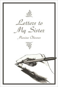 Title: Letters to My Sisters, Author: Maxine Oliveres