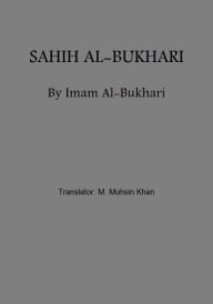 Title: Sahih Al-Bukhari (Complete), Author: Imam Al-bukhari