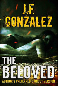 Title: The Beloved, Author: J. F. Gonzalez