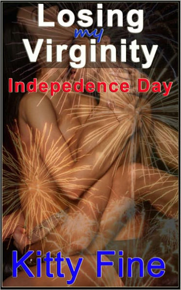 Losing My Virginity on Independence Day - An Explosive Holiday Virgin Sex First Time Sex Erotica Story