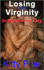 Losing My Virginity on Independence Day - An Explosive Holiday Virgin Sex First Time Sex Erotica Story
