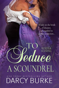 To Seduce a Scoundrel