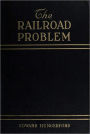 The Railroad Problem