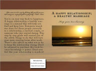 Title: A happy relationship; A healthy marriage (a love worth preserving), Author: Tameka Hicks