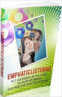 eBook about Emphatic listening - The Advantages of Empathic Listening