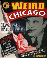 Title: Weird Chicago, Author: Troy Taylor