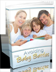 Title: Avoiding The Baby Battles, Author: Mike Morley