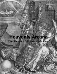 Title: Heavenly Arcana, Author: EMANUEL SWEDENBORG