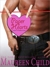 Title: Paper Hearts (a sweet and funny Western romance), Author: Maureen Child