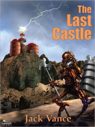 Title: The Last Castle, Author: Jack Vance