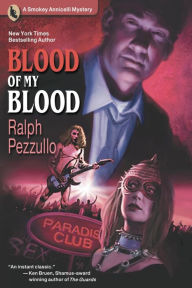 Title: Blood of My Blood, Author: Ralph Pezzullo