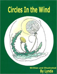 Title: Circles In the Wind, Author: Lynda