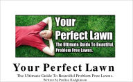 Title: Creating Your Perfect Lawn, Author: Pauline Hodgkinson