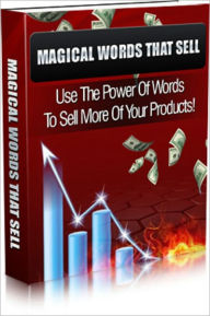 Title: Magical Words That Sell, Author: Mike Morley