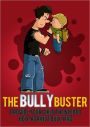 Bully Buster: Provide Your Child The Needed Help Against Bullying