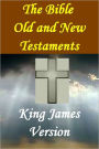 The Holy Bible Old & New Testament King James Version