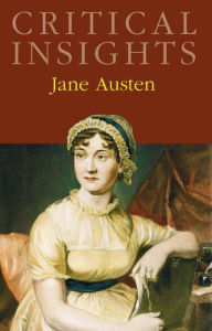 Title: Critical Insights: Jane Austen, Author: Jack Lynch