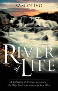 Title: River of Life, Author: Sam Olivo