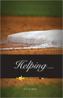Helping : a novel