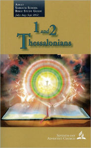 Title: 1 and 2 Thessalonians (SSQ 3Q12), Author: Jon Paulien