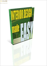 Title: Interior Design Made Easy, Author: John Smith