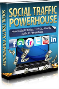 Title: Social Traffic Powerhouse, Author: Mike Morley